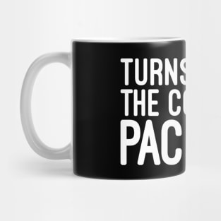 Turns Out I'm The Complete Package - Funny Sayings Mug